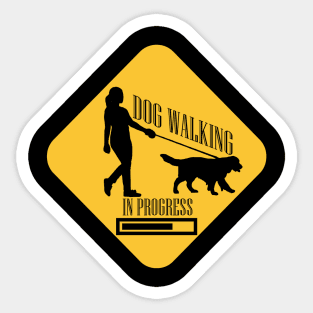 Dog Walking In Progress Sticker